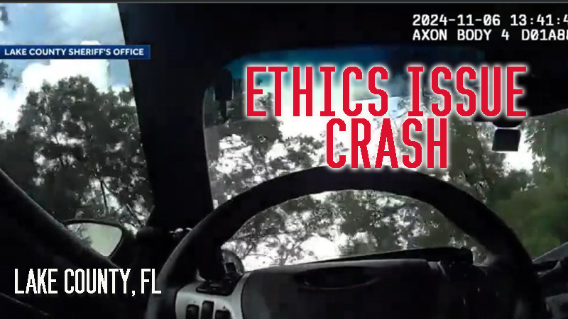 Lake County, FL – Ethics Issue Crash