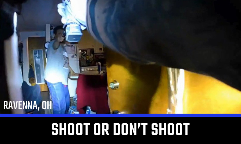 Ravenna, OH – Shoot or Don’t Shoot