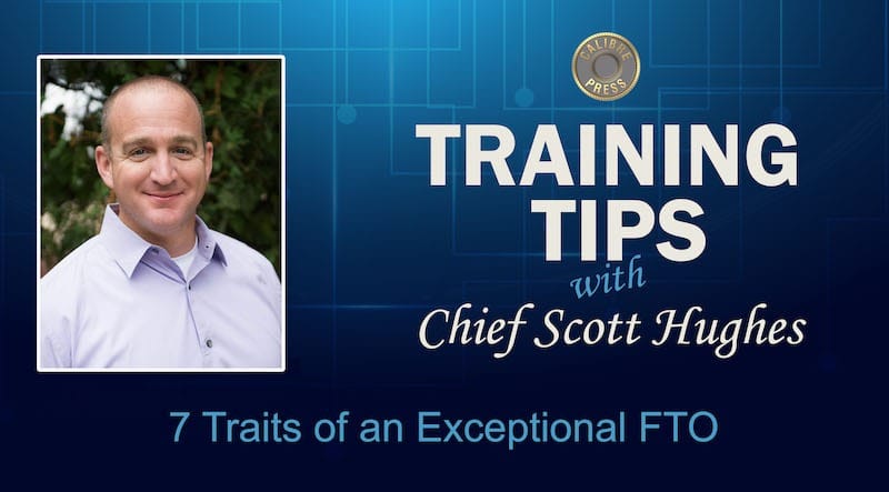 7 Traits of an Exceptional FTO