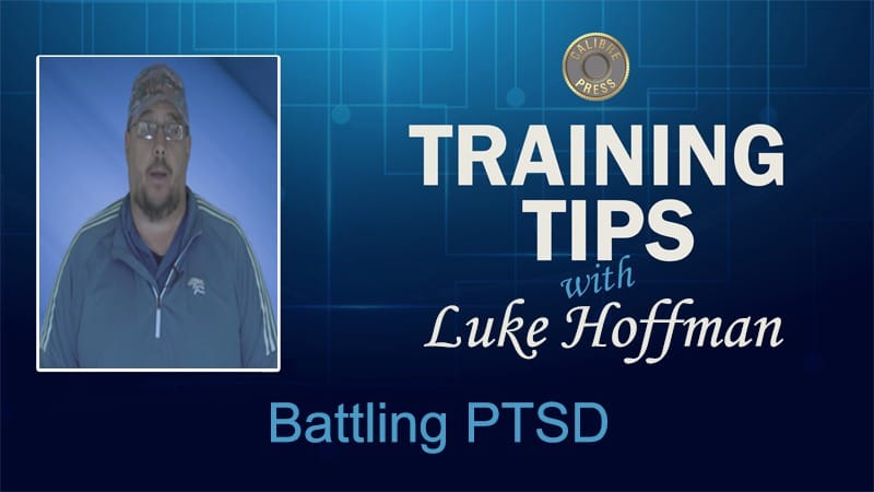 Tip: Battling PTSD: Luke Hoffman’s Story