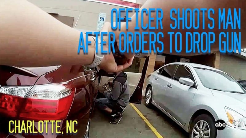 Charlotte, NC – Officer Shoots Man After Orders to Drop Gun