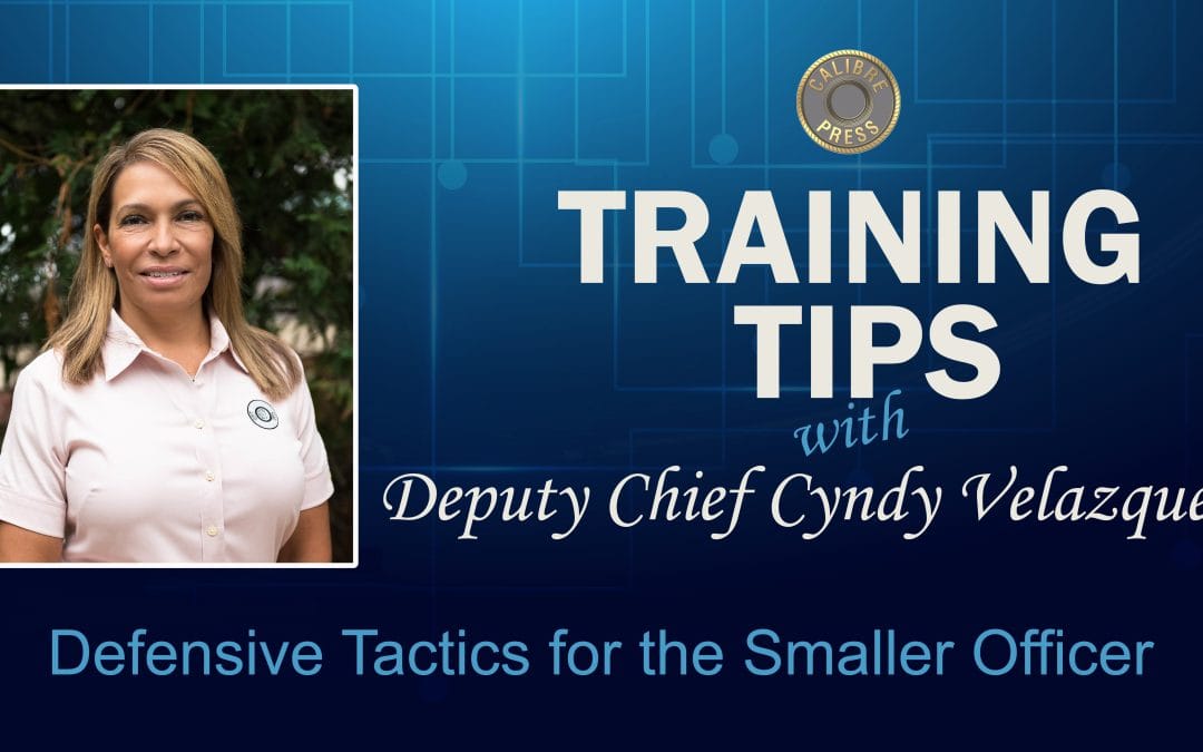 Defensive Tactics for the Smaller Officer