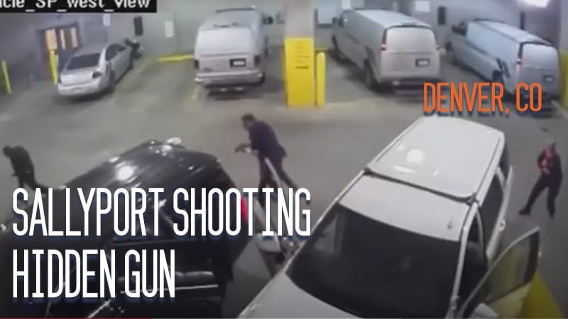 Denver, CO – Sallyport Shooting, Hidden Gun