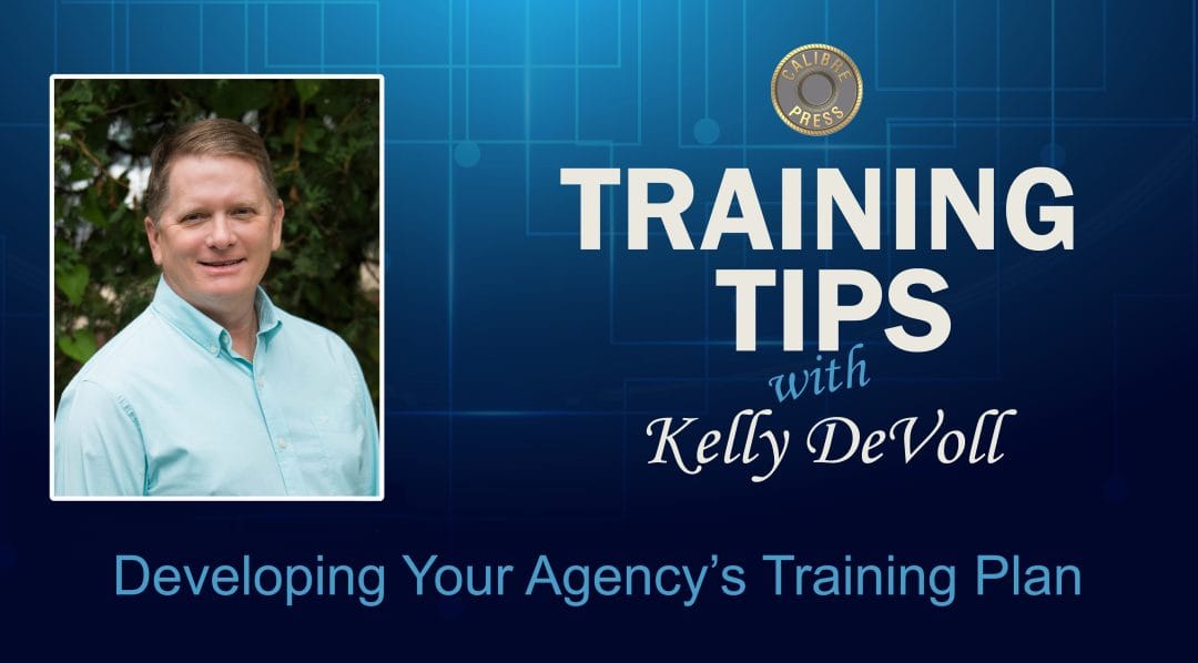 Tip: Developing Your Agency’s Training Plan