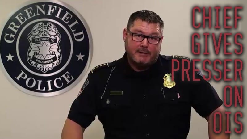 Greenfield, WI – Chief Gives Presser on OIS