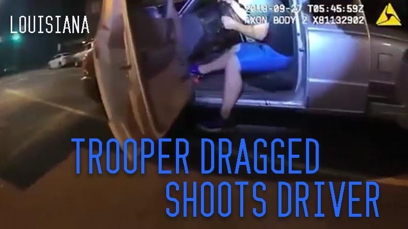 Louisiana, Trooper Dragged Shoots Driver (LeBlanc)