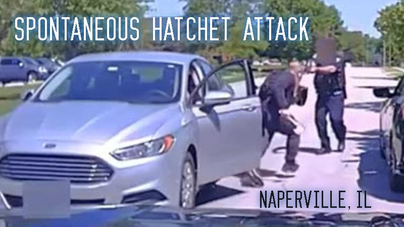 Naperville, Il – Spontaneous Hatchet Attack