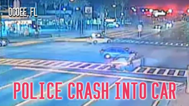 Ocoee, FL – Police Crash into Car