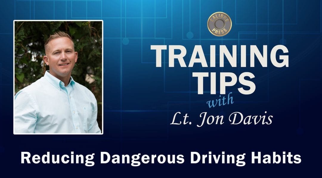 Reducing Dangerous Driving Habits