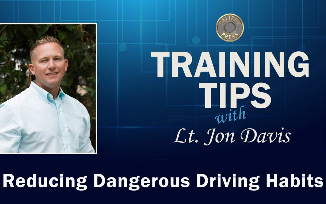 Reducing Dangerous Driving Habits