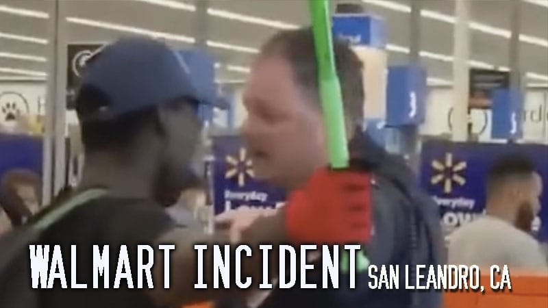 San Leandro, CA – Walmart Incident