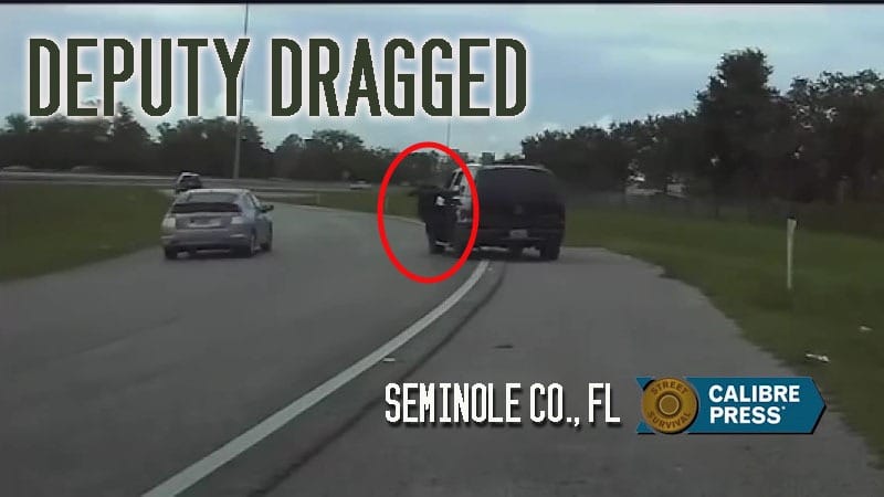 Seminole County, FL – Deputy Dragged