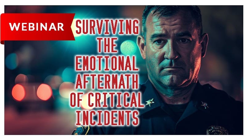 Surviving the Aftermath of Critical Incidents