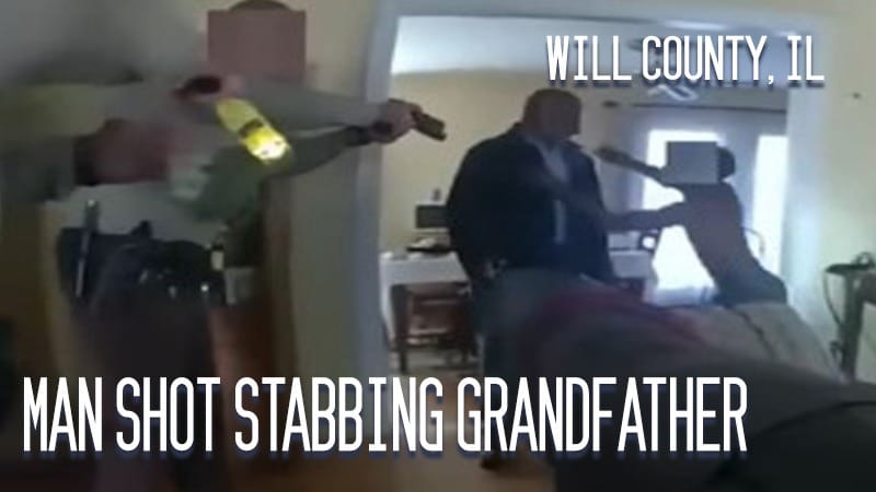 Will County, IL – Man Shot Stabbing Grandfather
